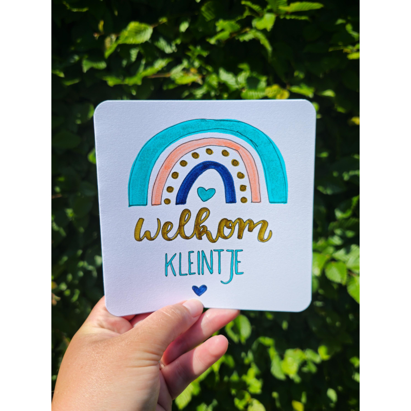 Kaart: "Welkom Kleintje"
